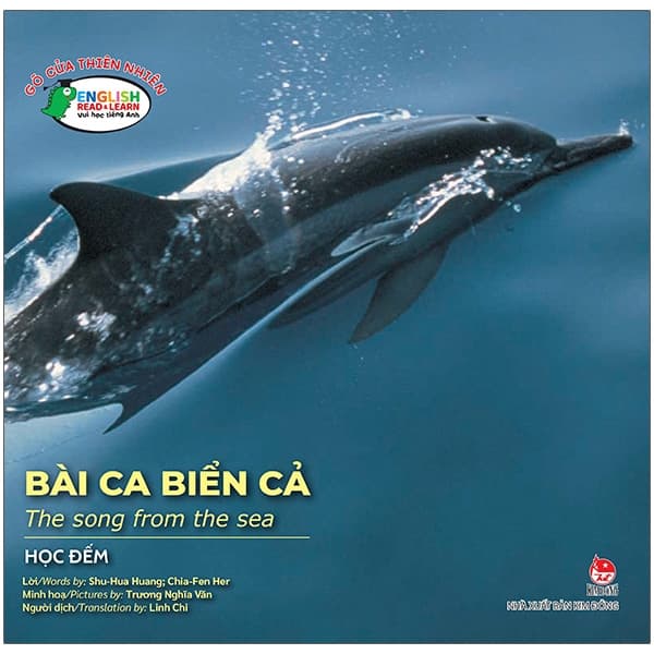 Sách Gõ Cửa Thiên Nhiên - Bài Ca Biển Cả - Học Đếm - The Song From The - Shu Hua Huang