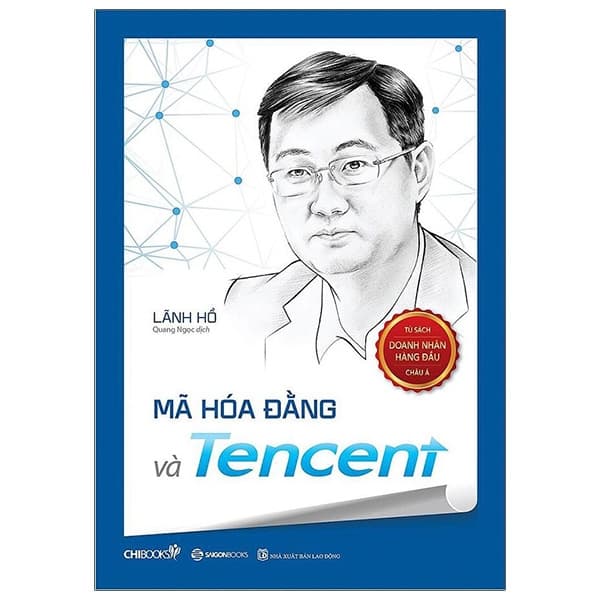 Sách Mã Hóa Đằng Và Tencent - Lãnh Hồ