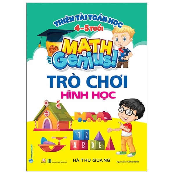 Sách Thiên Tài Toán Học (4 - 5 Tuổi) - Trò Chơi Hình Học - Hà Thu Quang