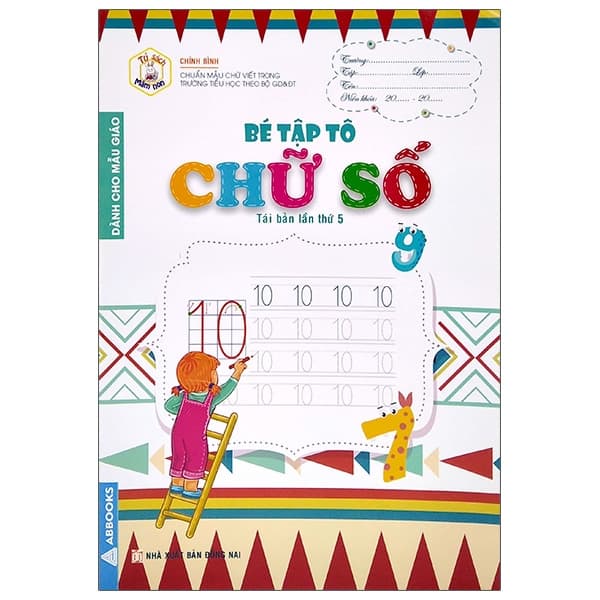 Sách Tủ Sách Mầm Non - Bé Tập Tô - Chữ Số - Bình