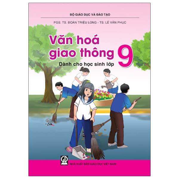 Sách Văn Hóa Giao Thông Lớp 9 (2018) - Bộ Giáo Dục Và Đào Tạo