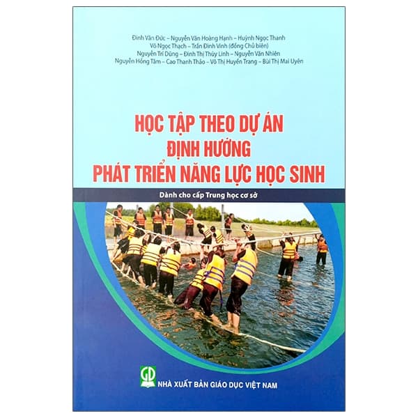 Sách Học Tập Theo Dự Án Định Hướng Phát Triển Năng Lực Học Sinh - - An Vi