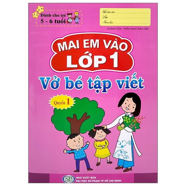 Sách Mai Em Vào Lớp 1 - Vở Bé Tập Viết - Quyển 1 - Trần Ngọc Bảo Hân