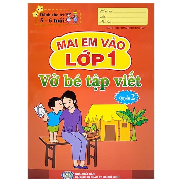 Sách Mai Em Vào Lớp 1 - Dành Cho Trẻ 5-6 Tuổi - Vở Bé Tập Viết - Quyể - Mai Hoa
