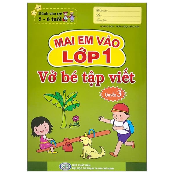 Sách Mai Em Vào Lớp 1 - Dành Cho Trẻ 5-6 Tuổi - Vở Bé Tập Viết - Quyể - Trần Ngọc Bảo Hân
