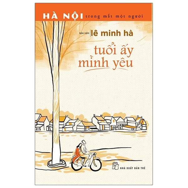 Sách Tuổi Ấy Mình Yêu - Lê Minh Hà