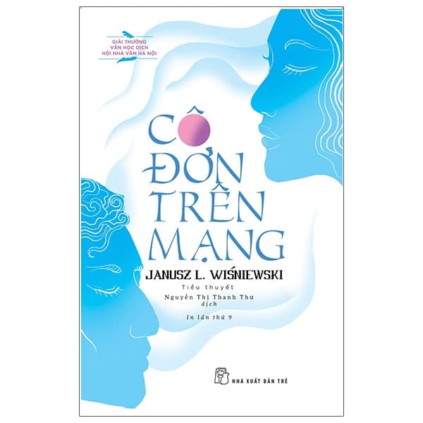 Sách Cô Đơn Trên Mạng (Tái Bản 2021) - Janusz L Wisniewski