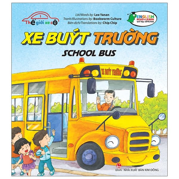 Sách Thế Giới Xe Cộ - Xe Buýt Trường - School Bus - Bookworm Culture