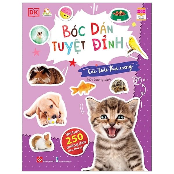 Sách Bóc Dán Tuyệt Đỉnh - Các Loài Thú Cưng (Tái Bản) - Đàn Thanh