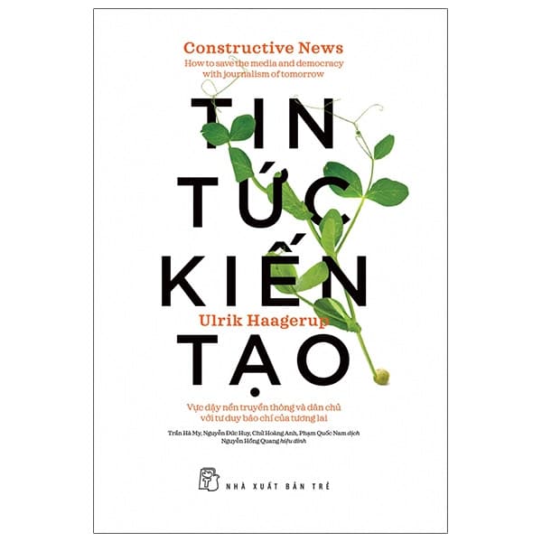 Sách Tin Tức Kiến Tạo - Constructive News