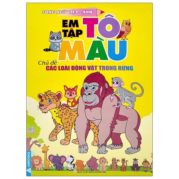 Sách Em Tập Tô Màu - Chủ Đề: Các Loài Động Vật Trong Rừng - Bình