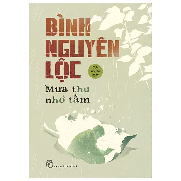 Sách Mưa Thu Nhớ Tằm - Bình Nguyên Lộc