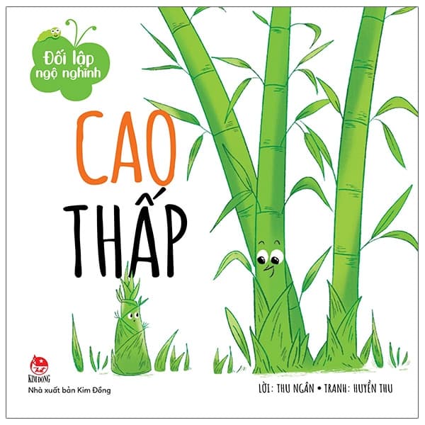 Đối Lập Ngộ Nghĩnh - Cao - Thấp - Thu Ngân, Huyền Thu