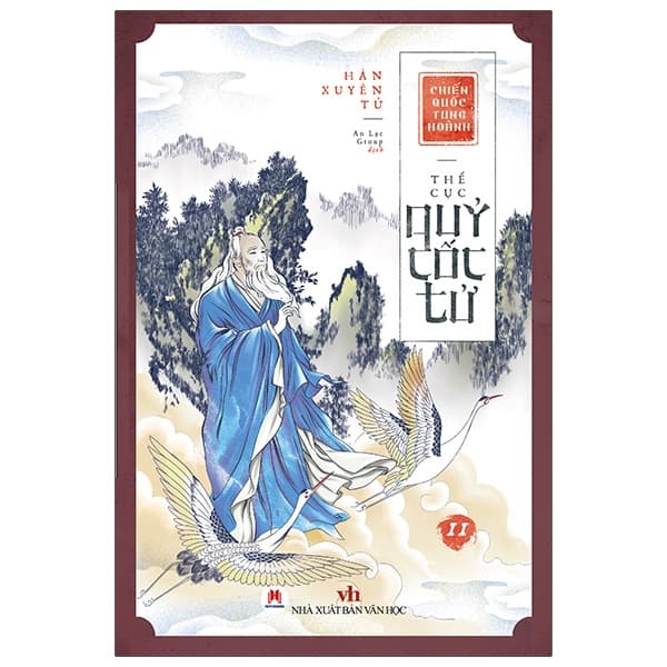 Sách Chiến Quốc Tung Hoành - Thế Cục Quỷ Cốc Tử - Tập 11 - Hàn Xuyên Tử