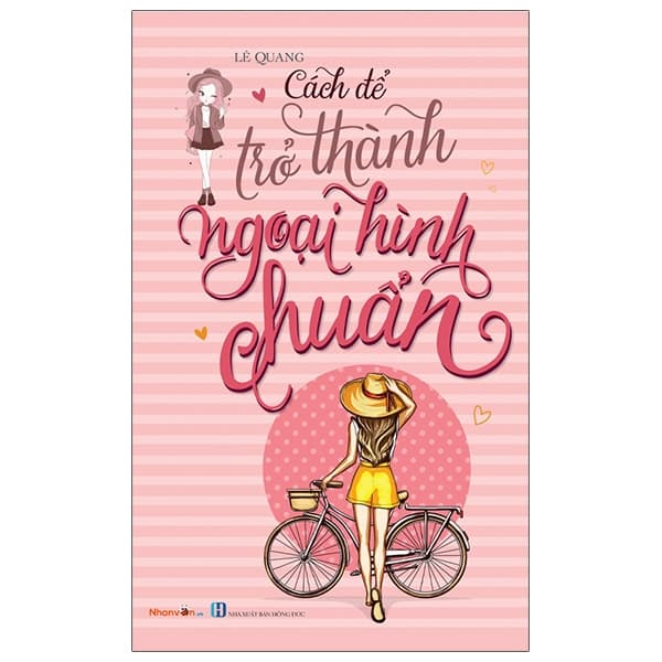 Sách Kỹ Năng Sống - Cách Để Trở Thành Ngoại Hình Chuẩn - Thanh Thanh