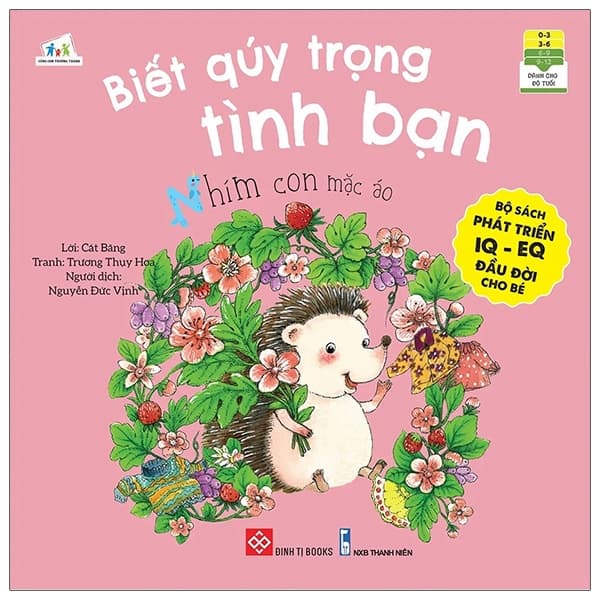 Sách Bộ Sách Phát Triển IQ - EQ Đầu Đời Cho Bé - Biết Quý Trọng Tìn - Thanh Hoa