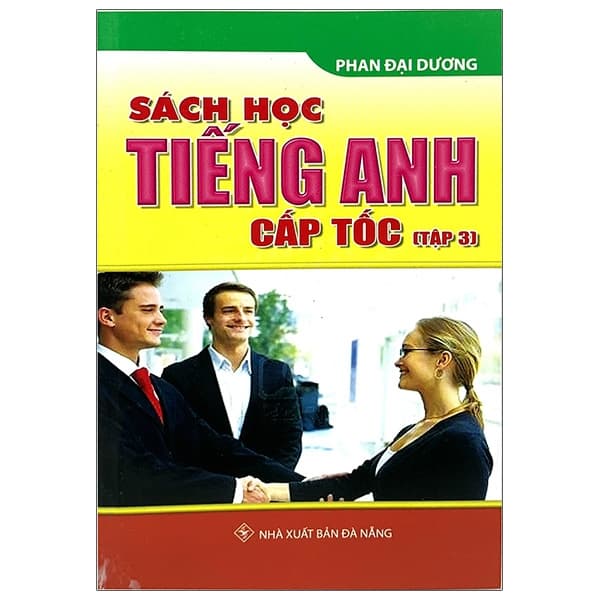 Sách Sách Học Tiếng Anh Cấp Tốc - Tập 3