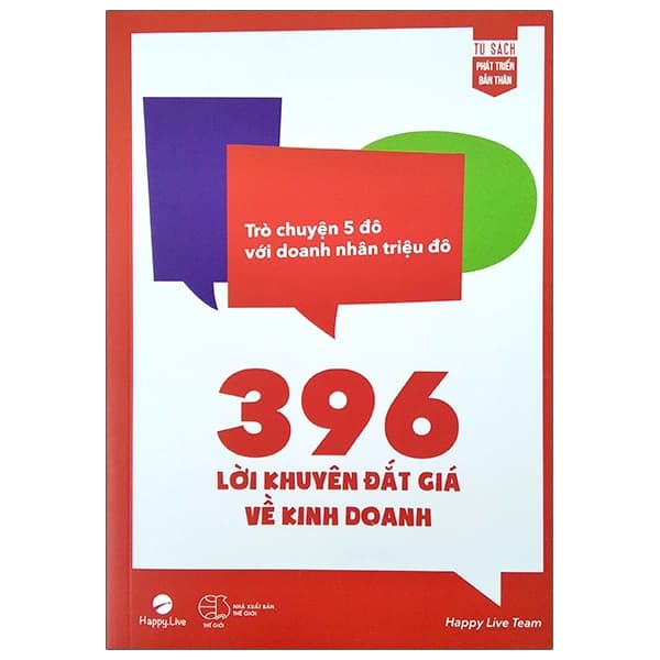 Sách 396 Lời Khuyên Đắt Giá Về Kinh Doanh - Trò Chuyện 5 Đô Với Doanh - Chuyện