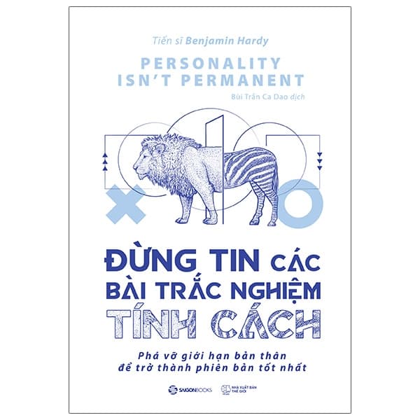 Sách Đừng Tin Các Bài Trắc Nghiệm Tính Cách - Benjamin Hardy