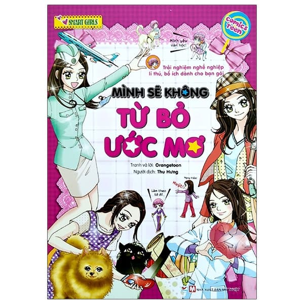 Sách Smart Girls - Mình Sẽ Không Từ Bỏ Ước Mơ - Orangetoon