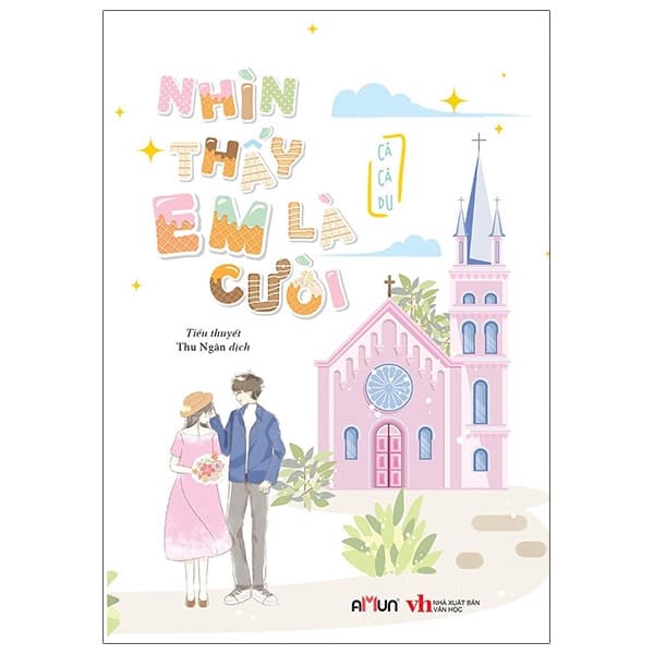 Sách Nhìn Thấy Em Là Cười