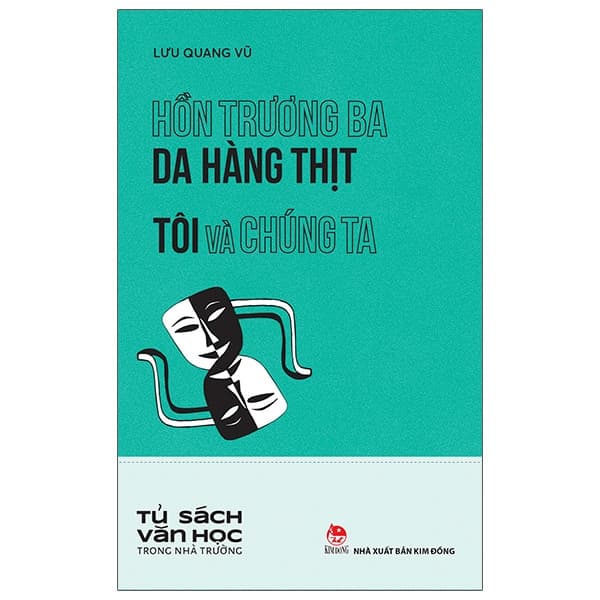 Sách Hồn Trương Ba Da Hàng Thịt - Tôi Và Chúng Ta - Tủ Sách Văn Học Tr - Lưu Quang Vũ