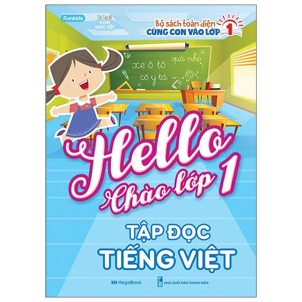 Sách Hello Chào Lớp 1 - Tập Đọc Tiếng Việt - Runkids