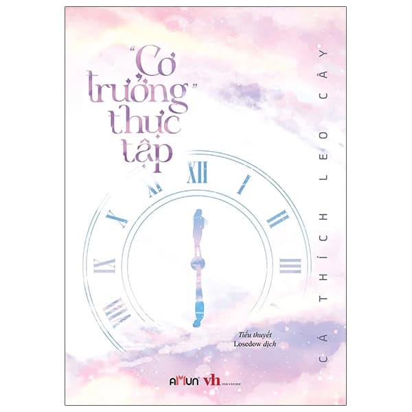 Sách “Cơ Trưởng” Thực Tập - Cá Thích Leo Cây