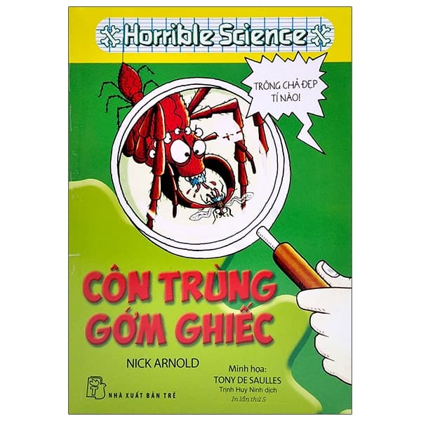 Sách Horrible Science - Côn Trùng Gớm Ghiếc - Nick Arnold