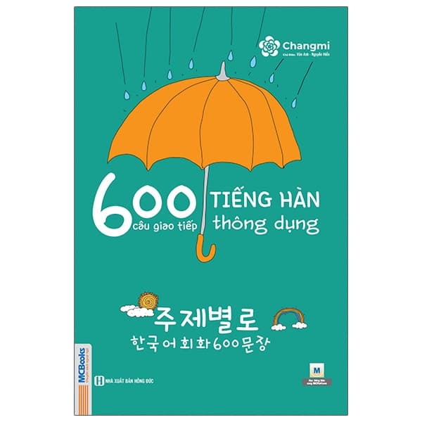 Sách 600 Câu Giao Tiếp Tiếng Hàn Thông Dụng (Tái Bản) - Vân Anh