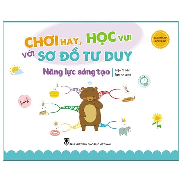 Sách Mindmap For Kids - Chơi Hay, Học Vui Với Sơ Đồ Tư Duy - Năng Lực Sá - Triệu Ni Nhĩ