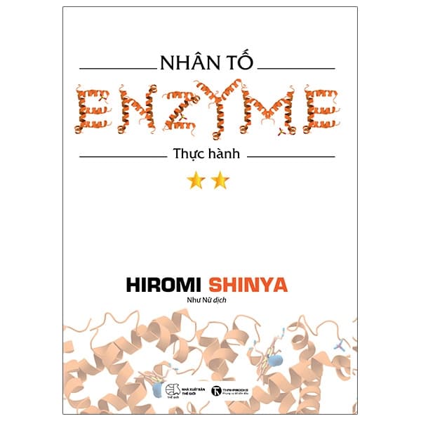 Sách Nhân Tố Enzyme 2 - Thực Hành (Tái Bản 2021) - Hiromi Shinya