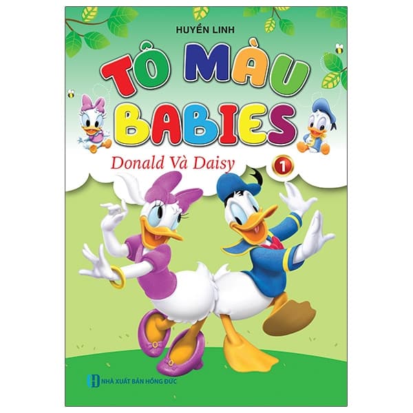 Sách Tô Màu Babies 1 - Donald Và Daisy - Huyền Linh