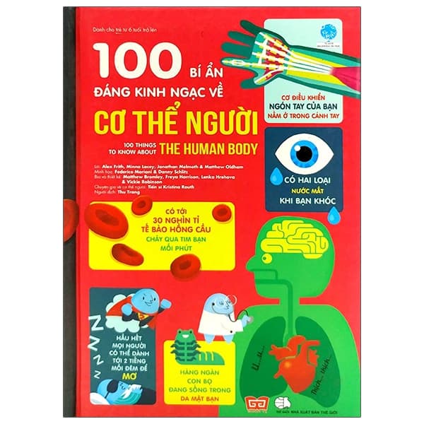 Sách 100 Bí Ẩn Đáng Kinh Ngạc Về Cơ Thể Người (Usborne - 100 Things To - Alex