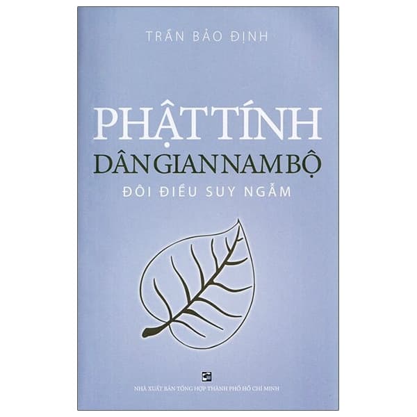 Sách Phật Tính Dân Gian Nam Bộ - Đôi Điều Suy Ngẫm - Trần Bảo Định