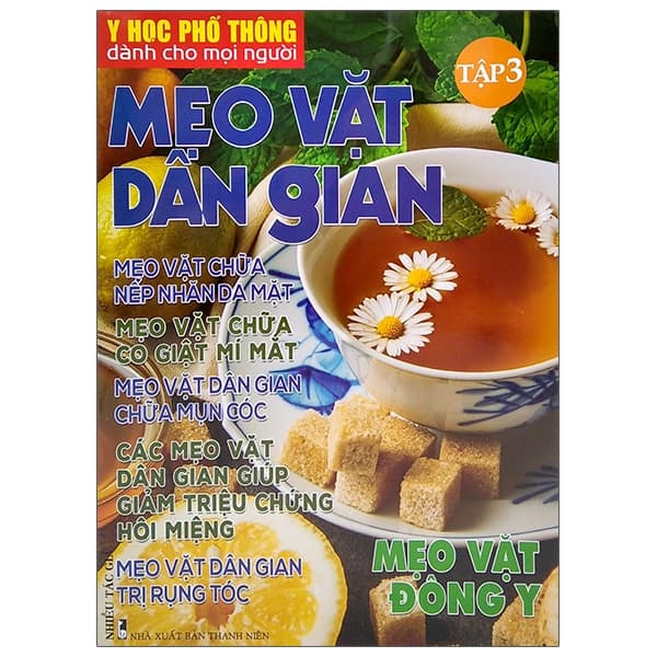 Sách Y Học Phổ Thông Dành Cho Mọi Người - Chuyên Đề: Mẹo Vặt Dân G - Đàn Thanh