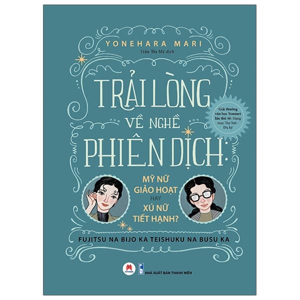 Sách Trải Lòng Về Nghề Phiên Dịch - Yonehara mari