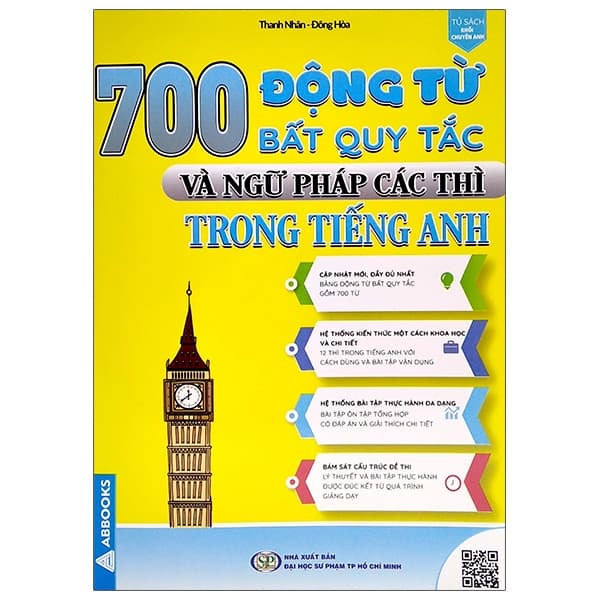 Sách 700 Động Từ Bất Quy Tắc Và Ngữ Pháp Các Thì Trong Tiếng Anh - Thanh Nhân