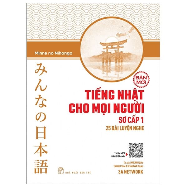 Sách Tiếng Nhật Cho Mọi Người Sơ Cấp 1 - 25 Bài Luyện Nghe - Makino Akiko