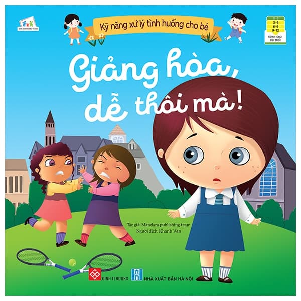 Sách Kỹ Năng Xử Lý Tình Huống Cho Bé - Giảng Hòa, Dễ Thôi Mà! - Hú