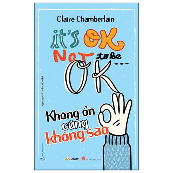 Sách Không Ổn Cũng Không Sao - Claire Chamberlain