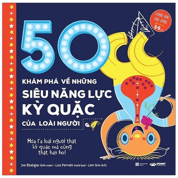 Sách 50 Khám Phá Về Những Siêu Năng Lực Kỳ Quặc Của Loài Người