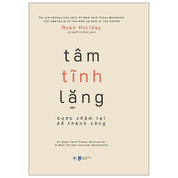 Sách Tâm Tĩnh Lặng - Bước Chậm Lại Để Thành Công