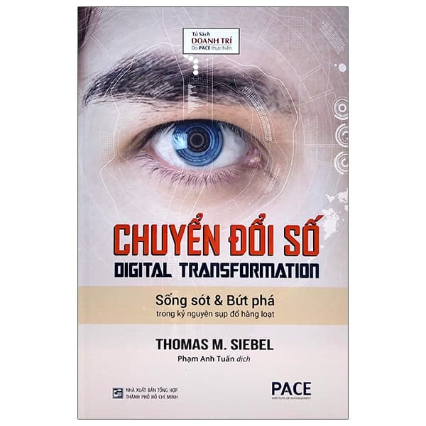 Sách Chuyển Đổi Số - Digital Transformation (Tái Bản) - Tom Siebel