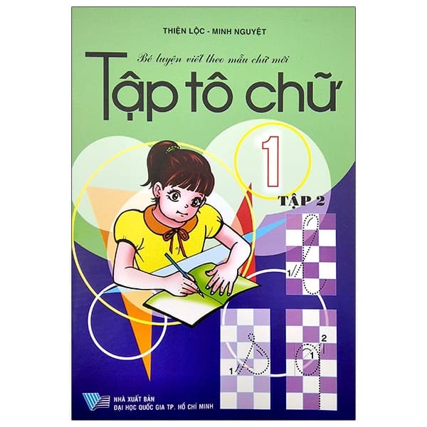 Sách Bé Luyện Viết Theo Mẫu Chữ Mới - Tập Tô Chữ Lớp 1 - Tập 2 (T� - Thiện Lộc