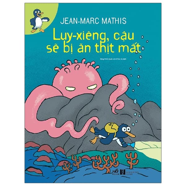 Sách Luy-Xiêng, Cậu Sẽ Bị Ăn Thịt Mất - Jean Marc Mathis