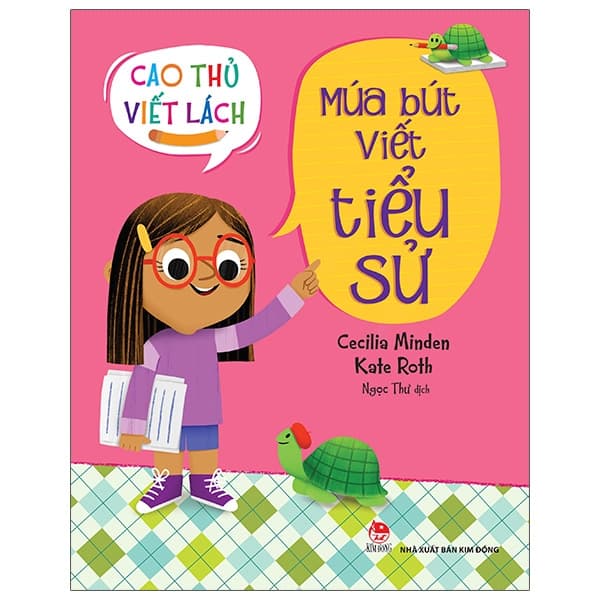 Sách Cao Thủ Viết Lách - Múa Bút Viết Tiểu Sử - Cecilia Minden