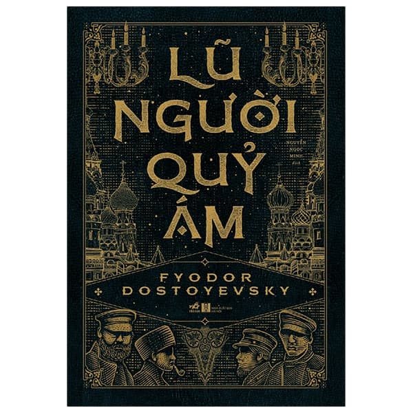 Sách Lũ Người Quỷ Ám - Bìa Cứng (Tái Bản 2026) - Fyodor Dostoyevsky