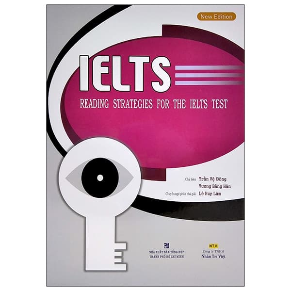 Sách IELTS Reading Strategies For The IELTS Test (Tái Bản 2024) - Trần Vệ Đông