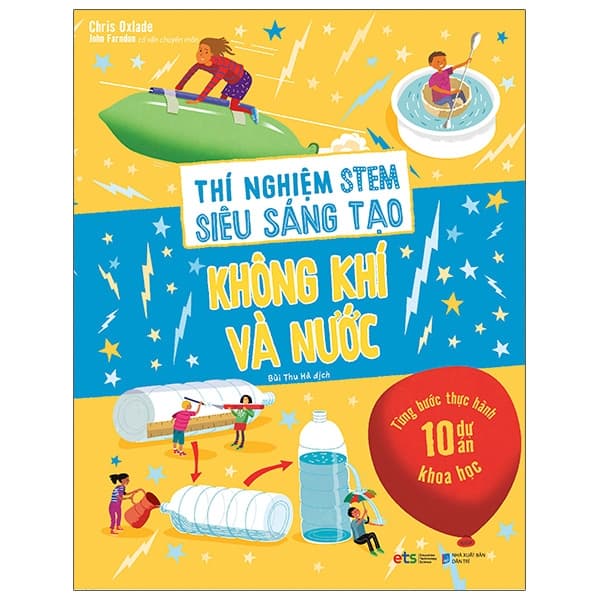 Sách Thí Nghiệm Stem Siêu Sáng Tạo: Không Khí Và Nước